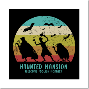 haunted mansion - welcome foolish mortals Posters and Art